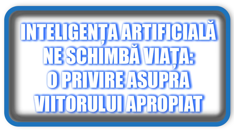 O Privire asupra Viitorului Apropiat