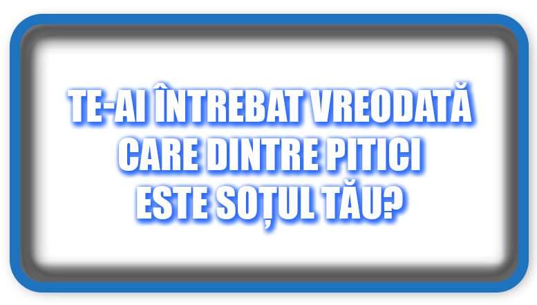Te-ai întrebat vreodată care dintre pitici este soțul tău?