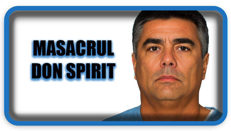 Masacrul Don Spirit: Cazul care a șocat America